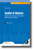 Analisi di bilancio. Metodi e strumenti per l'interpretazione delle dinamiche aziendali. Con CD-ROM