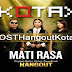 Lirik Lagu Dan Chord Gitar Kota - Mati Rasa (Ost. Hangout)