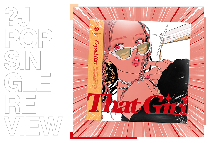 A vinyl of Crystal Kay’s single “That Girl” on a comic style illustrated backdrop.  The cover art features an illustration of Crystal Kay, wearing gold hoop earrings, a black fur jacket and white shades, whilst holding a glass of champagne.