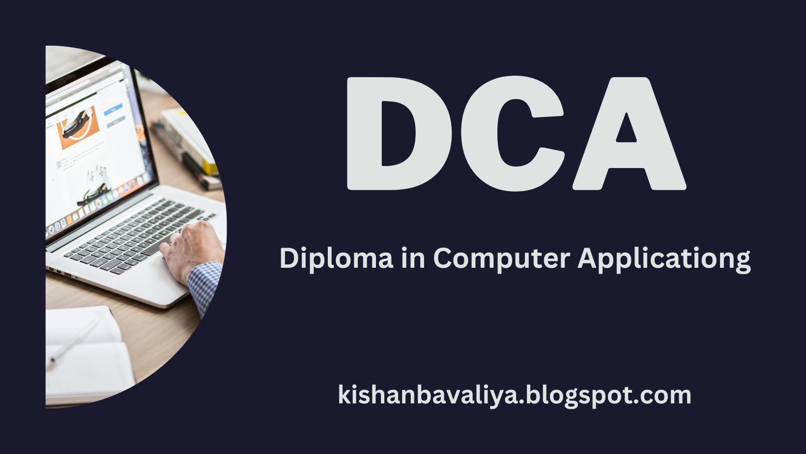 DCA - Diploma in Computer Applications