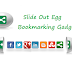 Slide Open Egg Bookmarking Gadget Untuk Blogger
