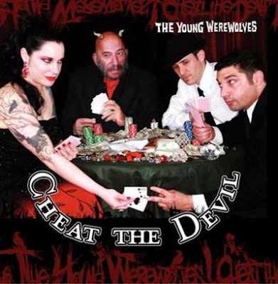 The Young Werewolves - Cheat The Devil [2008]