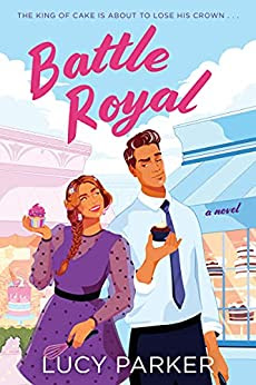 Review: Battle Royal, by Lucy Parker, 5 stars