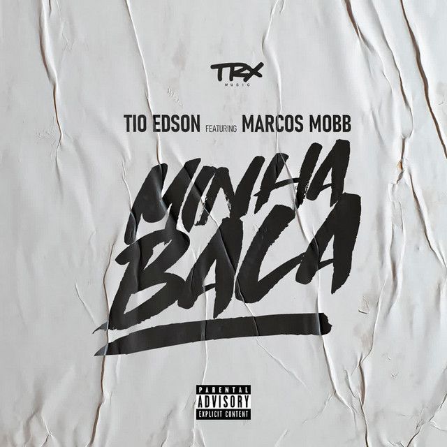 Tio Edson - Minha Bala (feat. Marcos Mobb) [Exclusivo 2021] (Download MP3)