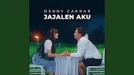 Lirik Jajalen Aku - Denny Caknan 