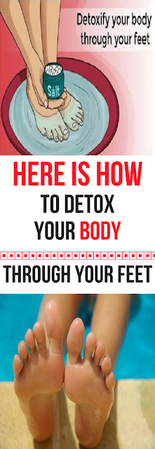 All The Diseases Come Through Your Legs. Here’S How To Do Your Body A Big Favor And Detoxify It From All The Toxins