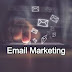 Email Marketing - How Email Marketing Works?