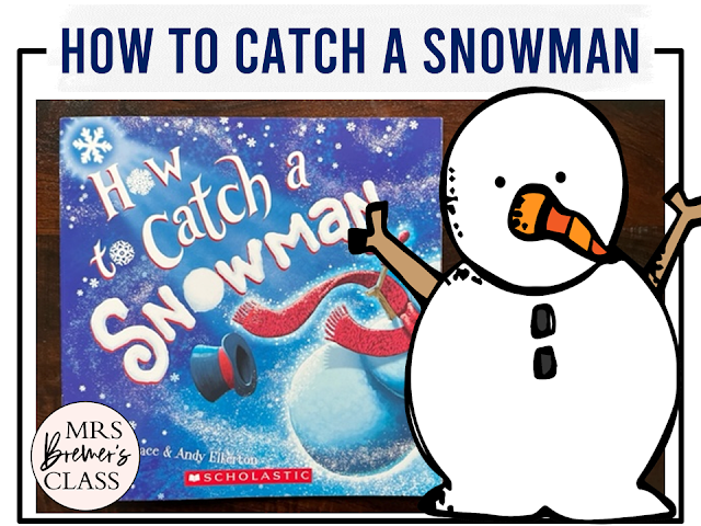 How to Catch a Snowman book activities unit with literacy printables, reading companion activities, lesson ideas, and a craft for winter in Kindergarten and First Grade