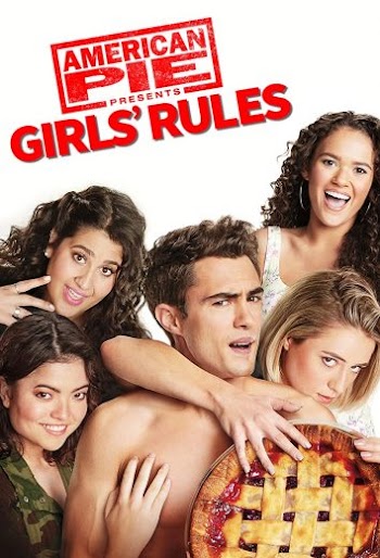 مشاهدة فيلم American Pie Presents: Girls' Rules 2020 مترجم