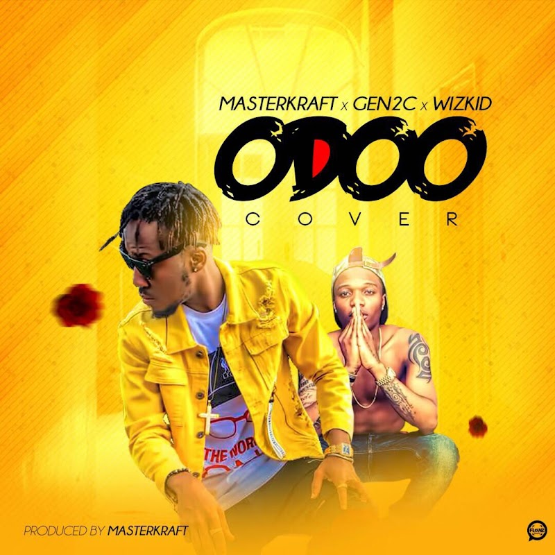 Gen2C X Wizkid X Masterkraft - Odoo (Cover)
