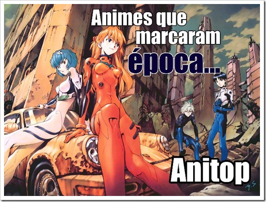 Resultado Anitop: Animes que marcaram época.
