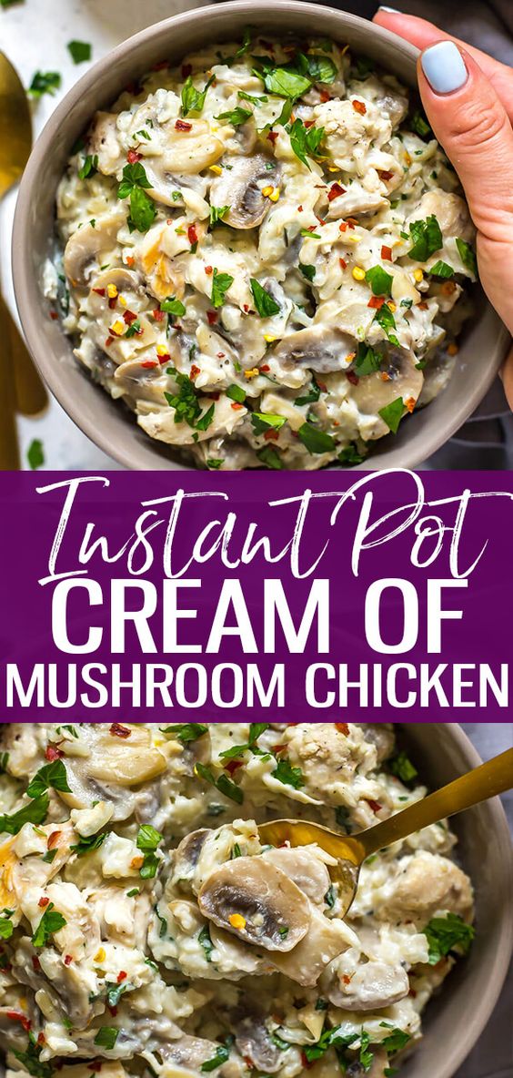 Instant Pot Cream of Mushroom Chicken