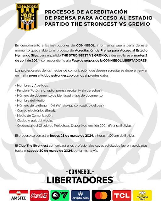 The Strongest Procesos de Acreditación de Prensa para acceso al Estadio The Strongest vs Gremio