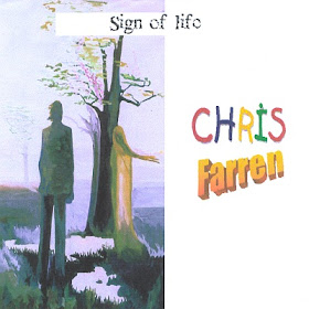 CHRIS FARREN - Sign Of Life unreleased 1992