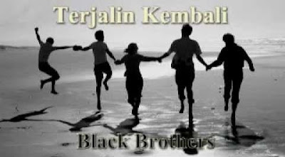 Chord dan Lirik Lagu Terjalin Kembali - Black Brothers