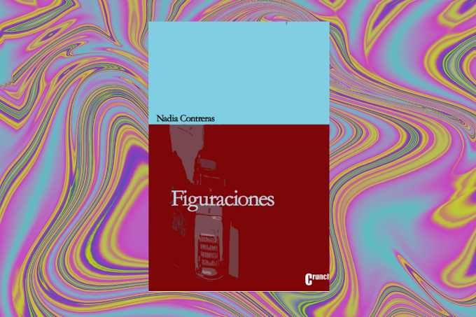 Figuraciones, libro de poemas de Nadia Contreras para descarga gratuita 