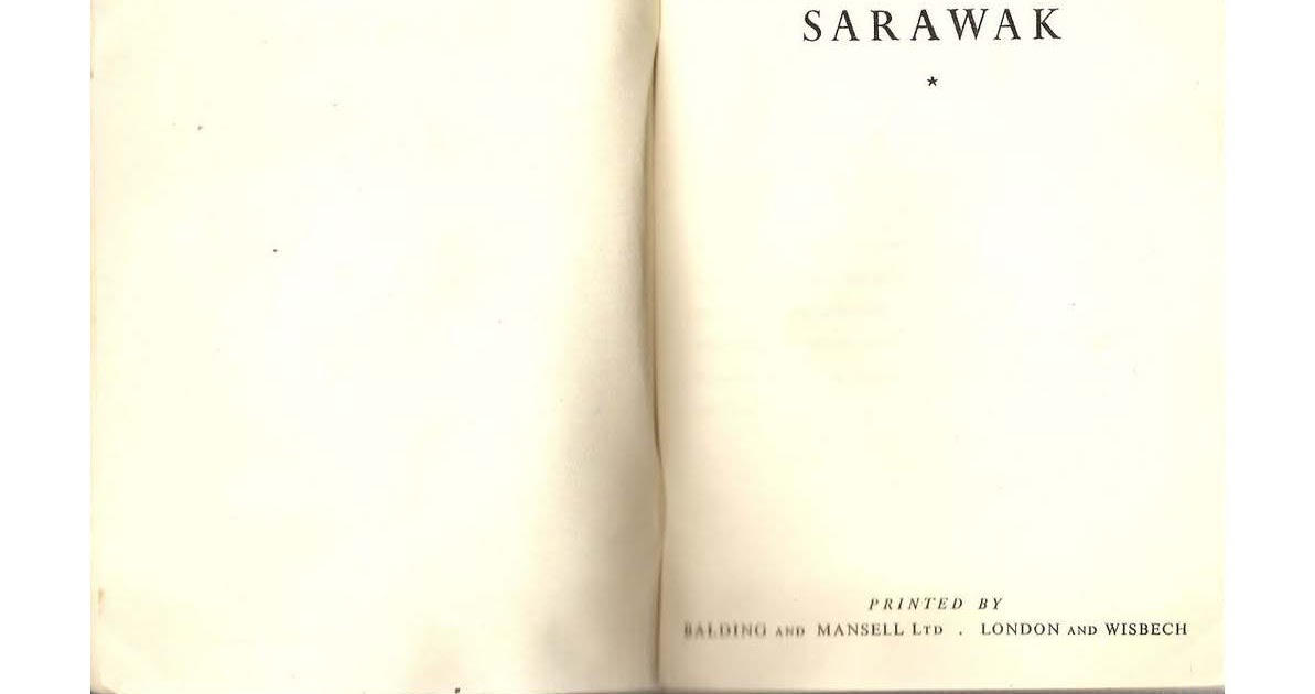 Republic of Sarawak: The Facts About Sarawak