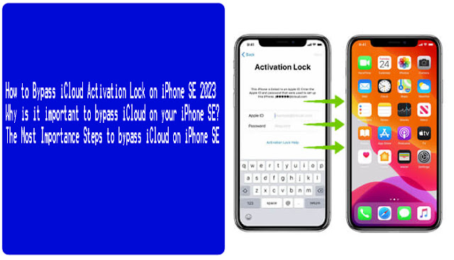 How to Bypass iCloud Activation Lock on iPhone SE 2023