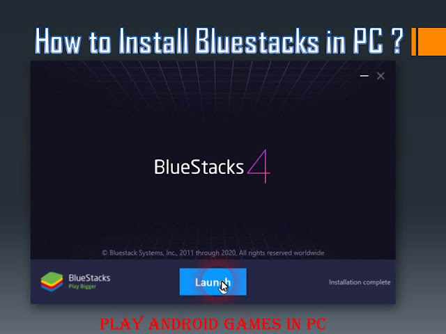 Install bluestacks in Computer,Play Android Games on pc.