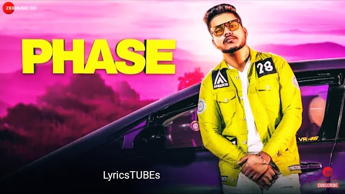 PHASE Lyrics - Deepanshu Mathur