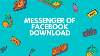messenger of facebook download