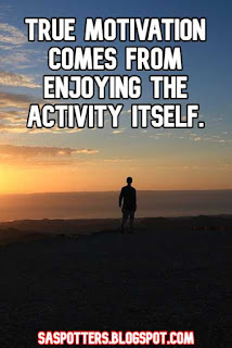 True motivation comes from enjoying the activity itself.