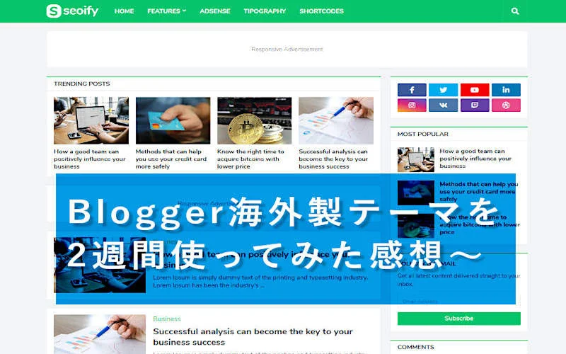 Blogger海外製テーマ「Seoify」の日本語化&アドセンス向けカスタマイズ方法 - セツナワールド