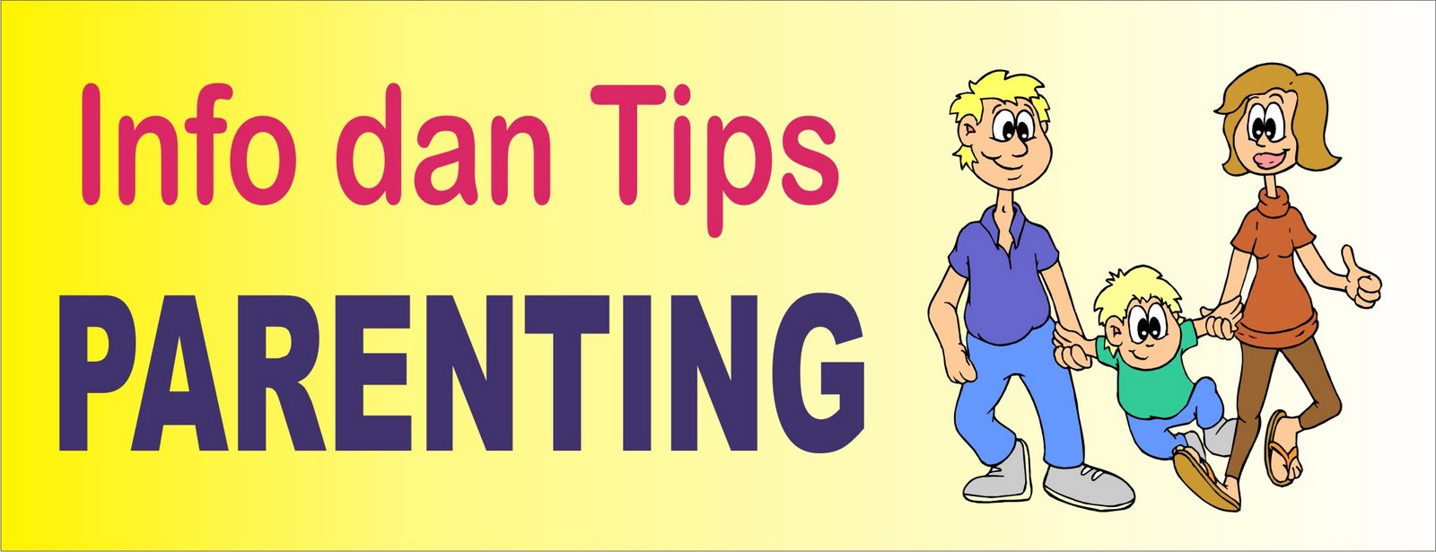 Kumpulan Tips Parenting - Creative Parenting Tips Kak Zepe 