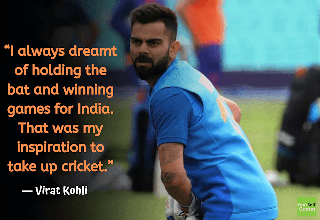 Virat Kohli Quotes