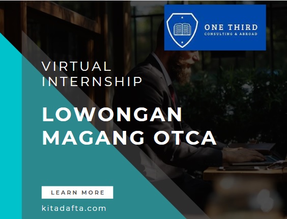 Lowongan Magang OTCA Virtual Internship Februari 2023