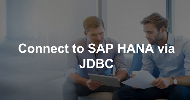 SAP HANA, JDBC, All SAP Modules