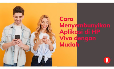 Cara Menyembunyikan Aplikasi di HP Vivo dengan Mudah