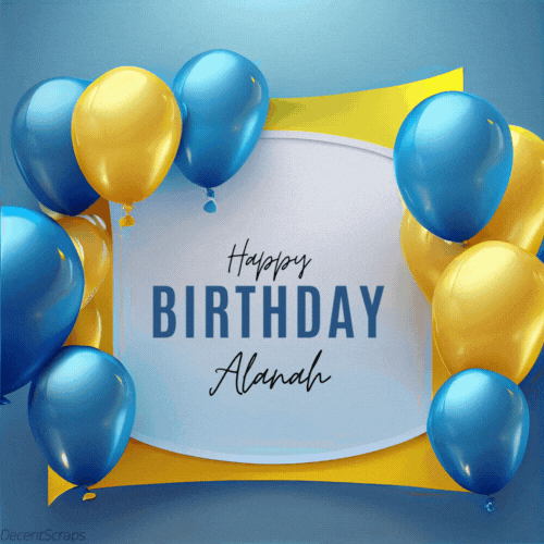 Happy Birthday Alanah (Animated gif)