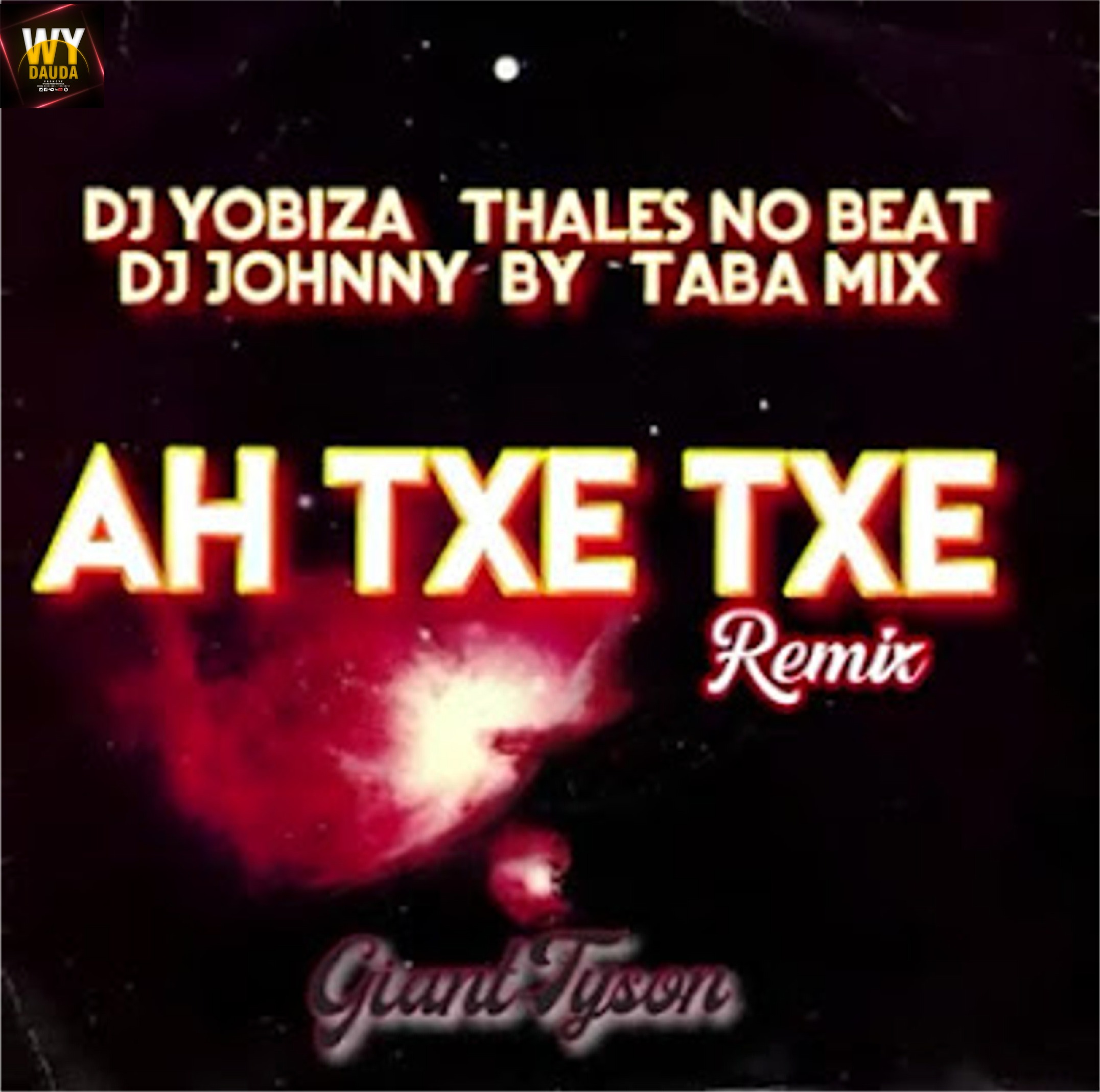 DJ Yobiza feat Thales No Beat & DJ Johnny By & Taba Mix - Ah Txe Txe Remix