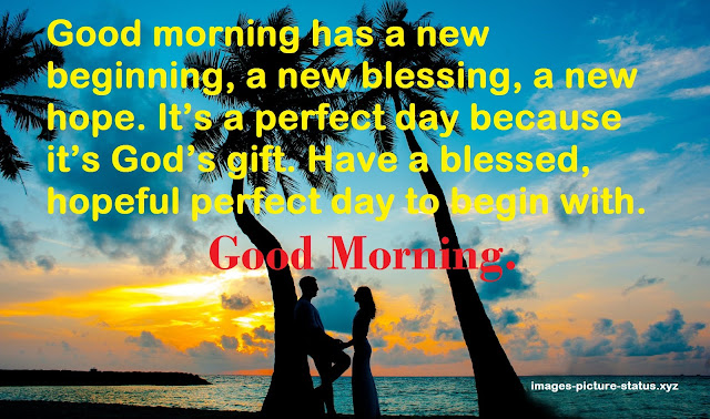 good morning wishes message, good morning unique message, good morning messages in hindi, good morning messages for love, good morning messages for friends, good morning wishes for friends, good morning msg, special good morning wishes, good morning flowers, good morning love, good morning messages for friends with pictures, long good morning messages for her, good morning flowers, good morning sms in english