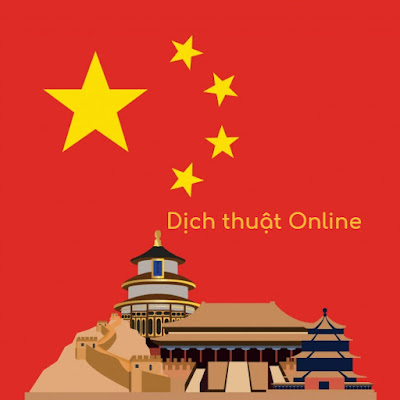 Dịch thuật tiếng Trung Quốc online