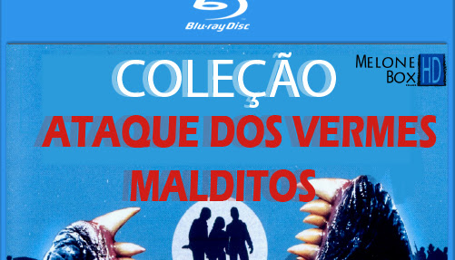 Coleção O Ataque dos Vermes Malditos 1080p BluRay Dual Áudio Torrent