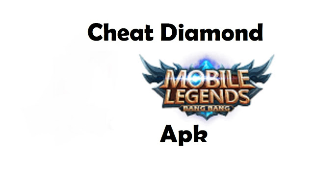 Cheat Diamond Mobile Legend Apk