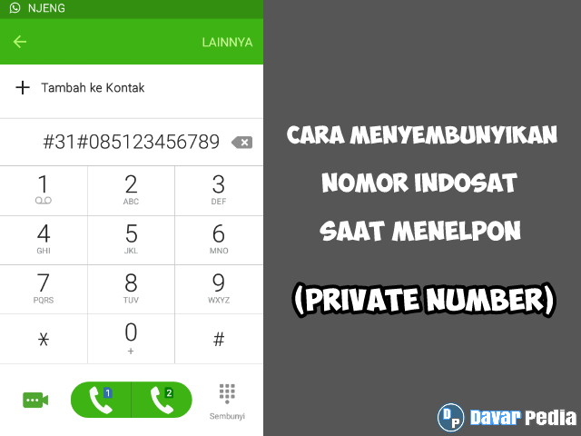 cara menyembunyikan nomor indosat saat menelpon (private number)