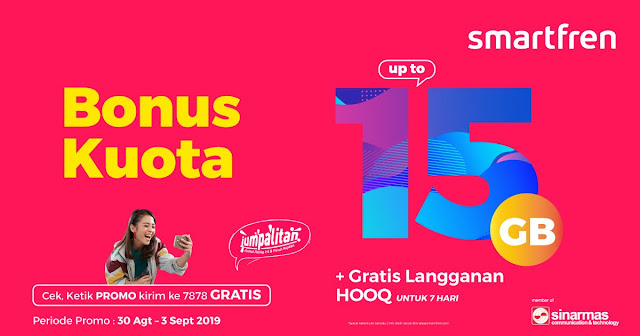 #SmartFren - #Promo Bonus Kuota Up to 15GB + Gratis Langganan HOOQ (s.d 03 Sept 2019)