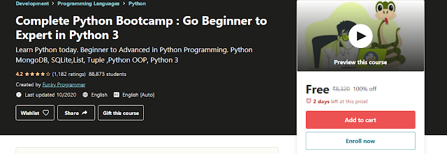 11 Hour Complete Python Bootcamp : Go Beginner to Expert in Python Worth Rs. 8320 Free with Professional Certificate