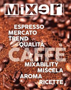 Mixer 310S [Collection Caffè 2018] - Ottobre 2018 | TRUE PDF | Mensile | Professionisti | Ristorazione | Cibo | Bevande
Mixer da 30 anni accompagna l’evoluzione e l’innovazione del mondo del fuori casa, raccontando storie di imprenditori, aziende, prodotti. Rappresenta da sempre il riferimento dell’informazione professionale per i pubblici esercizi e mezzo insostituibile per le imprese che si rivolgono al canale fuori casa.
Organo di stampa della Fipe-Confcommercio, grazie anche al contributo di specialisti e professionisti, affronta ogni mese temi specifici e di attualità con i «Dossier», la sezione «Pubblico Esercizio» con il mondo bar e ospitalità in primo piano, la ristorazione con le nuove rubriche «Il Vocabolario delle Attrezzature» e «Le Catene», la Mixability con i bartender e gli chef più in del momento, la Professione con consigli e idee per l’attività quotidiana.
La rivista raggiunge ogni mese una selezione qualificata di bar, wine bar, ristoranti, pizzerie e hotel in Italia.