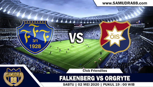 PREDIKSI SKOR BOLA FALKENBERG VS ORGRYTE 2 MEI 2020