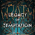 Release Day Review: Legacy of Temptation by Larissa Ione