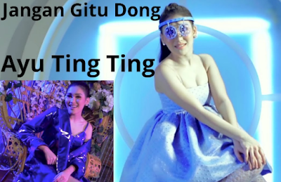 Download Lagu Ayu Ting Ting Jangan Gitu Dong Mp3 Terbaru