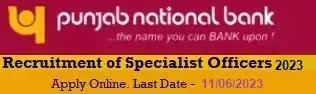 PNB Specialist Officers Vacancy Recruitment 2023