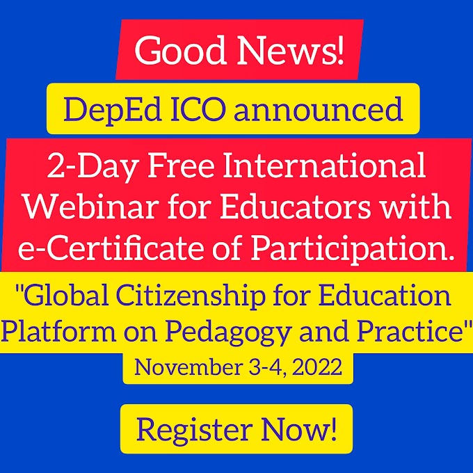 DepEd ICO announced 2-Day International Conference on Global Citizenship Education | Nov 3-4 | Register here! 