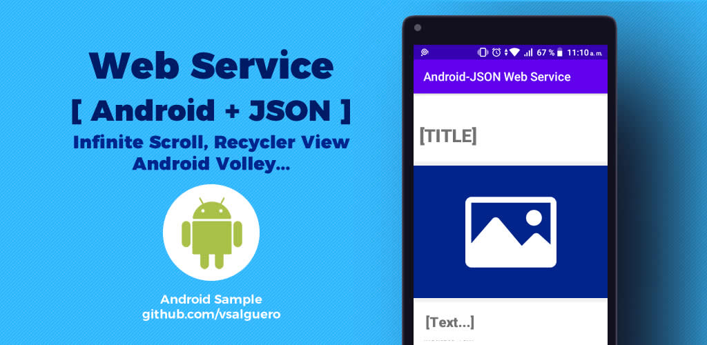 Usando Web Service JSON  con Android (Infinite Scroll, NetworkImage, RecyclerView, CardView...)