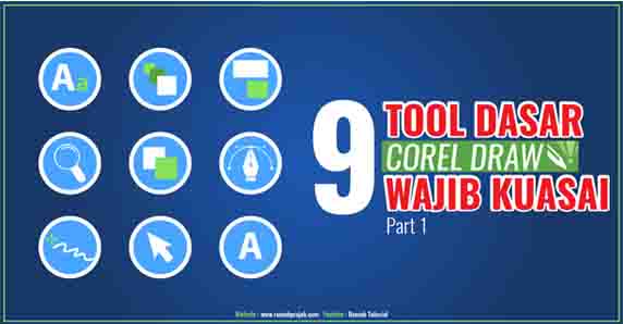 Tools Dasar CorelDraw Wajib Pemula 