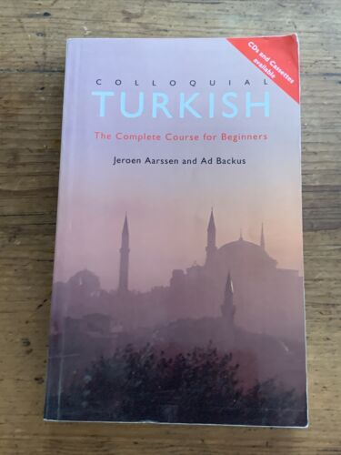 Colloquial Turkish : The Complete Course for Beginners